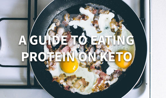 A Guide to Eating Protein On the Keto Diet - ketolibriyum