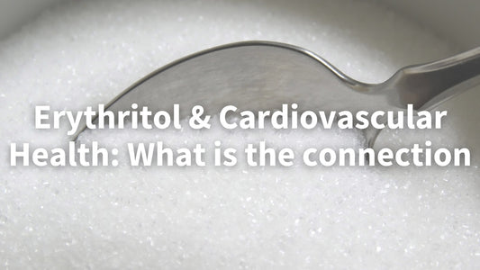Erythritol & Cardiovascular Health: What is the real connection? - ketolibriyum