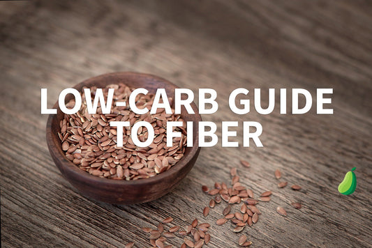 The Low-Carb Keto Guide to Fiber - ketolibriyum